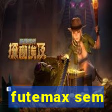 futemax sem